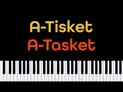 Easy Piano Sheet Music for Beginners | A-Tisket, A-Tasket PDF