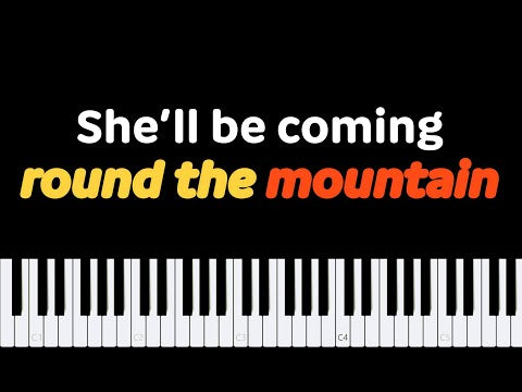 Easy Piano Sheet Music for Beginners | She'll Be Coming Round the Mountain PDF